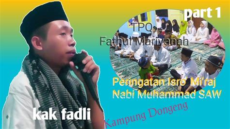 Muqoddimah Acara Isro Mi Raj Nabi Muhammad Saw Di Tpq Fathul Mariyanah