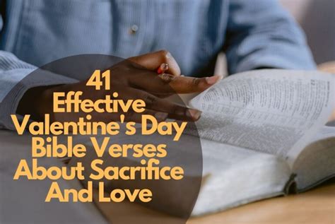 41 Effective Valentine S Day Bible Verses About Sacrifice And Love