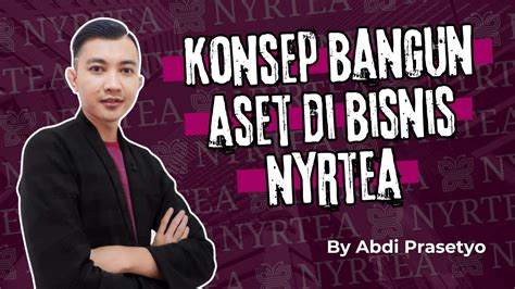 Konsep Membangun Aset Di Bisnis Nyrtea Syariah Youtube