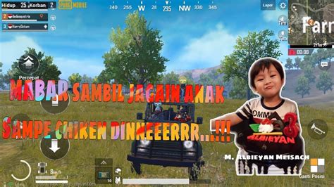 Pubg Mobile Indonesia Mabar Sambil Jagain Anak Sampe Chiken