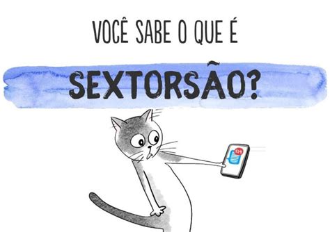 PDF Você sabe o que é SEXTORSÃO safernet org br PeDIr AjUDa É A