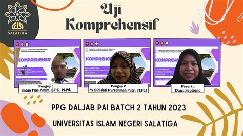 Uji Komprehensif PPG PAI Daljab Batch 2 Tahun 2023 UIN Salatiga YouTube