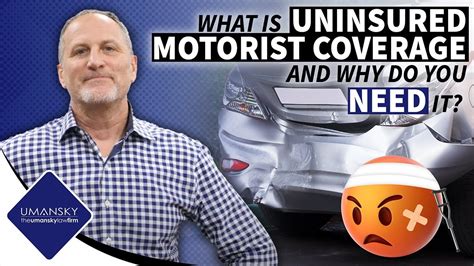 What Is Uninsured Motorist Coverage And Why Do You Need It Youtube