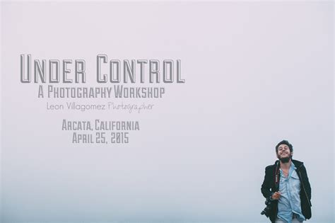 Under Control Workshop Leon Villagomez Humboldt Wedding Elopement