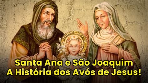 Santa Ana e São Joaquim A história dos segredos não contados dos avós