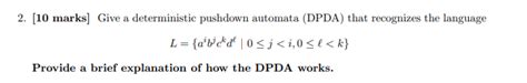 Solved Marks Give A Deterministic Pushdown Automata Chegg