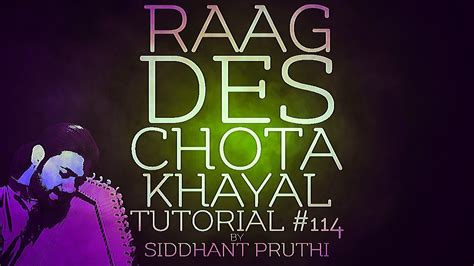 Badal Re Raag Des Chota Khayal Bandish Tutorial 114 Online