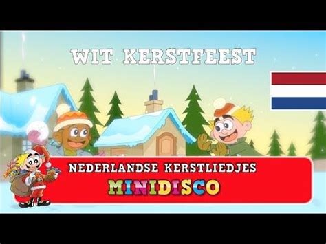 Wit Kerstfeest Kerstliedjes Kinderliedjes Minidisco YouTube