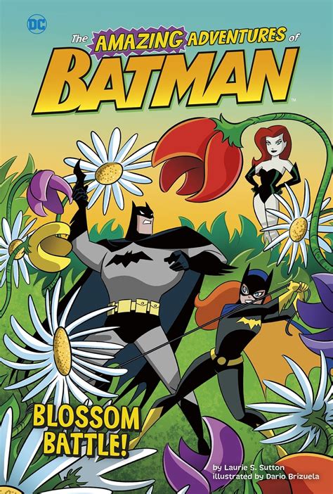 The Amazing Adventures Of Batman Blossom Battle Dc Database Fandom