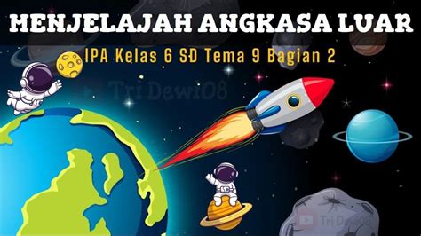 Soal And Kunci Jawaban Tema 9 Kelas 6 Sd Halaman 17 18 20 21 22 24 25 Subtema 1 Mengenal Tata