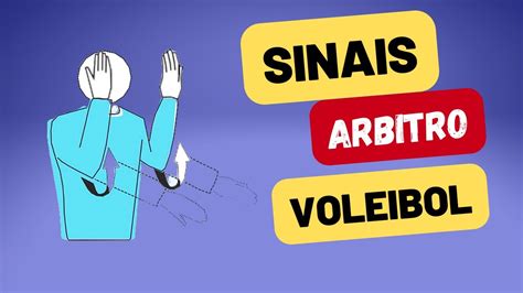 Sinais Do Rbitro De Voleibol Youtube