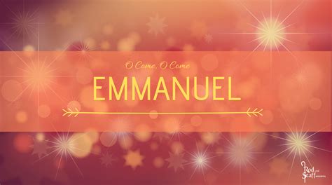 O Come O Come Emmanuel Rod And Staff Ministries