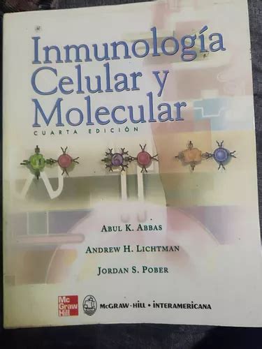 Libro Inmunología Celular Y Molecular 4ta Edición Abbas MercadoLibre