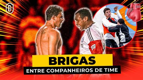 As Maiores Tretas Entre Jogadores Do Mesmo Time Camisa Youtube