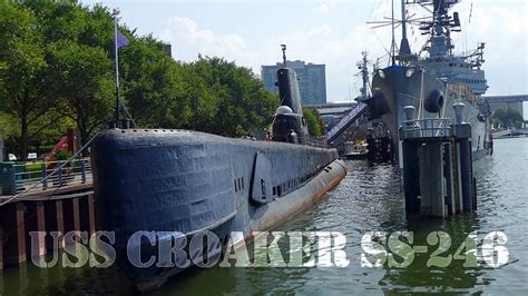 Inside The Uss Croaker Ss 246 08 29 2021 Youtube