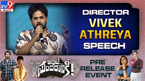 Director Vivek Athreya Speech At Ante Sundaraniki Pre Release Event