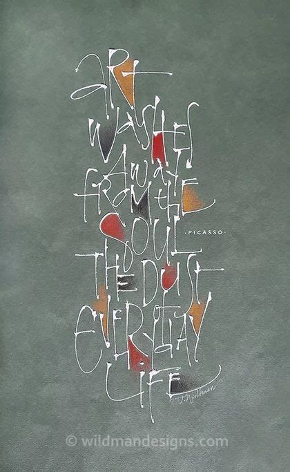 Pin By Colleen Blackford On Artist Quotes In Calligraphy Art