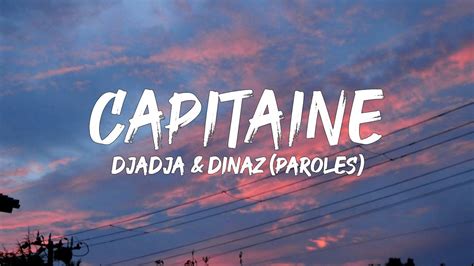 Djadja Dinaz Capitaine Paroles Lyrics Mix Dadju Ninho Gaulois