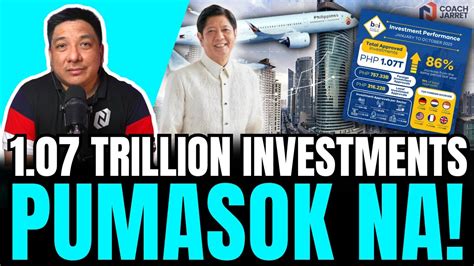 Byahe Ni Pbbm Nagbubunga Na Trillion Na Ang Investments Sa Pinas