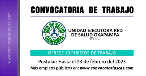 Convocatoria Red De Salud Oxapampa Cas Plazas Administraci N