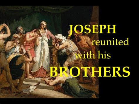 The Brothers Of Joseph Bow Before Him A Bible Study On Genesis 42