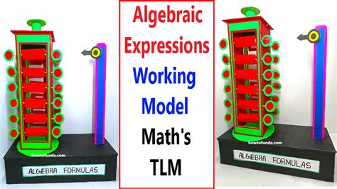 How To Make Algebraic Expressions Working Model Science Projects