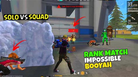 Solo Vs Squad Rank Match Impossible Booyah Free Fire New Video