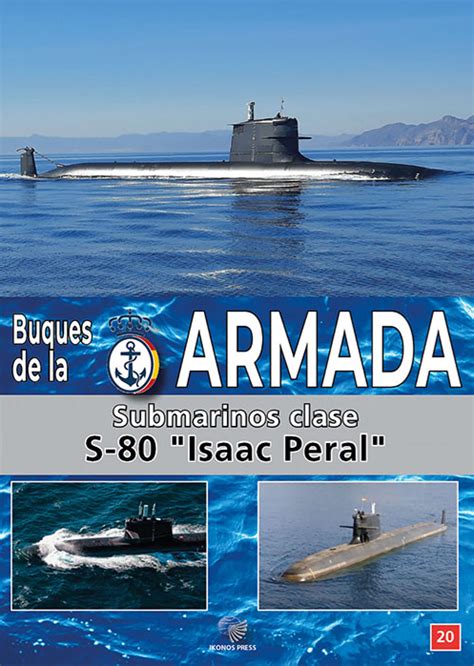 Buques De La Armada Espa Ola Submarinos Clase S Isaac Peral N