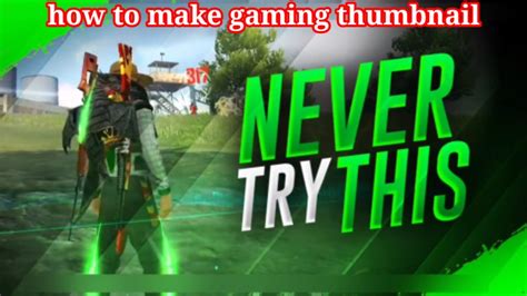 How To Make Gaming Thumbnail On Android Gaming Thumbnail Kaise Banaye