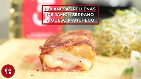 Milanesas rellenas de jamón serrano y queso manchego Receta fácil