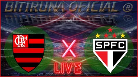 Flamengo X SÃo Paulo Ao Vivo Campeonato Brasileiro SÉrie A 2023 19ª