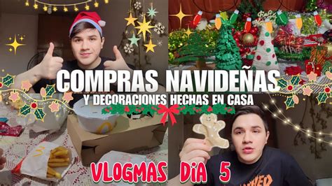 Vlogmas día 5 Compras navideñas y decoración hecha en Casa