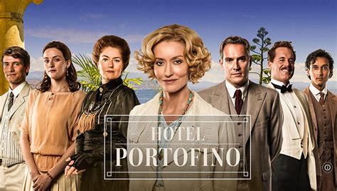 Hotel Portofino La Nuova Serie In Costume Ambientata Negli Anni Venti