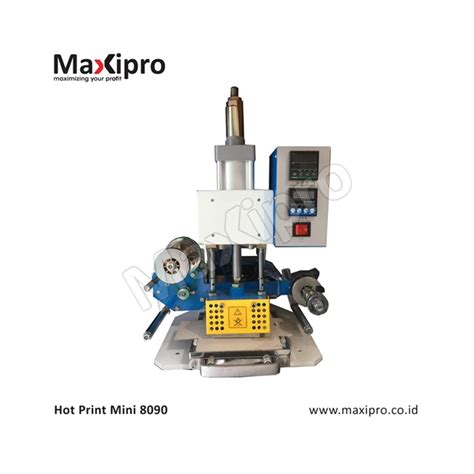 Mesin Hot Print Mini 8090 Maxipro Group Indonesia