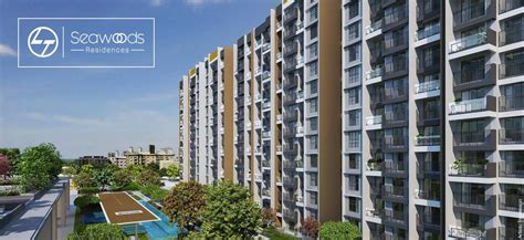 L And T Seawoods Residences North Towers In Seawoods Mumbai Price