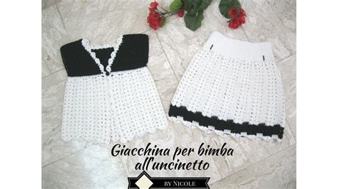 Giacchina Bimba All Uncinetto Per Anni Tutorial Uncinetto Youtube