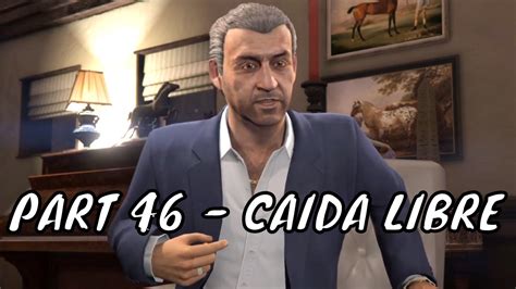 Grand Theft Auto V Gta Caida Libre Walkthrough Gameplay Part