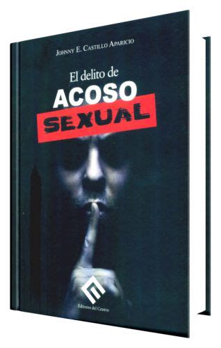 EL DELITO DE ACOSO SEXUAL Librería Juridica Legales Libros de