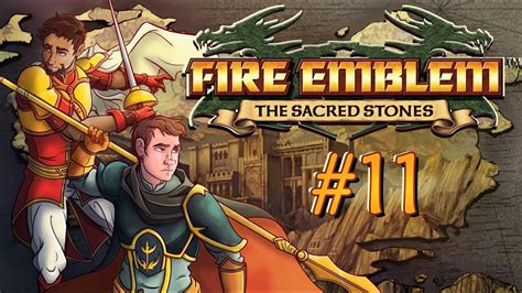 Let S Play Fire Emblem Sacred Stones Chapter 7 YouTube