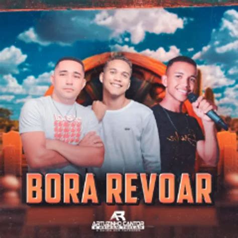 Bora Revoar Artuzinho Cantor E Reiran Teclas Musica Nova