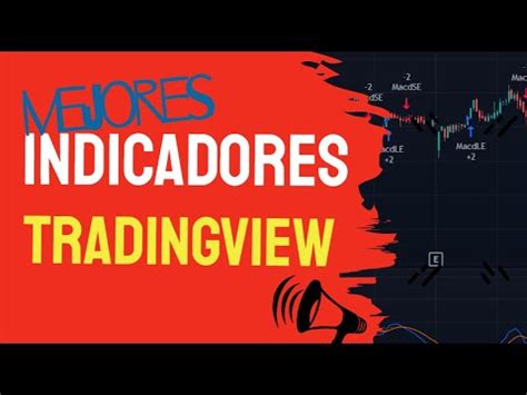 Los MEJORES Indicadores De TRADINGVIEW YouTube