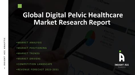 Digital Pelvic Healthcare Market Scope Growth And Trends Analysis