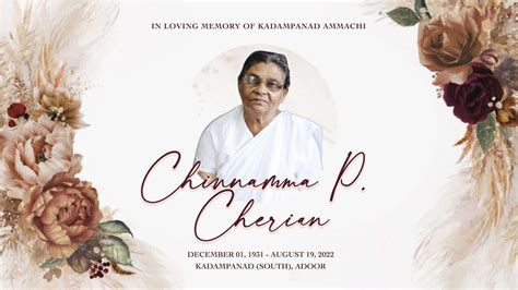 Funeral Chinnamma P Cherian Live Youtube