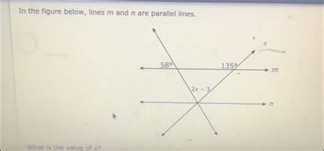 Solved In The Figure Below Lines M And N Are Parallel Lines What Is