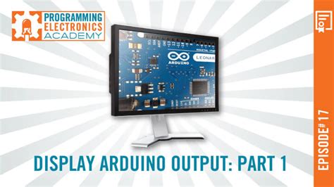 Use Serial.print() to display Arduino output on your computer