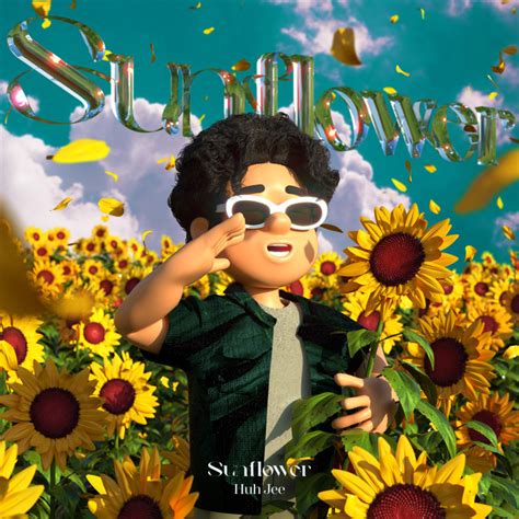 Sunflower Single By Huh Jee Spotify