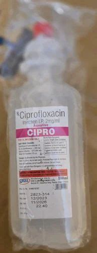 100ml Cipro Ciprofloxacin Injection At Rs 22 40 Bottle Ciprofloxacin