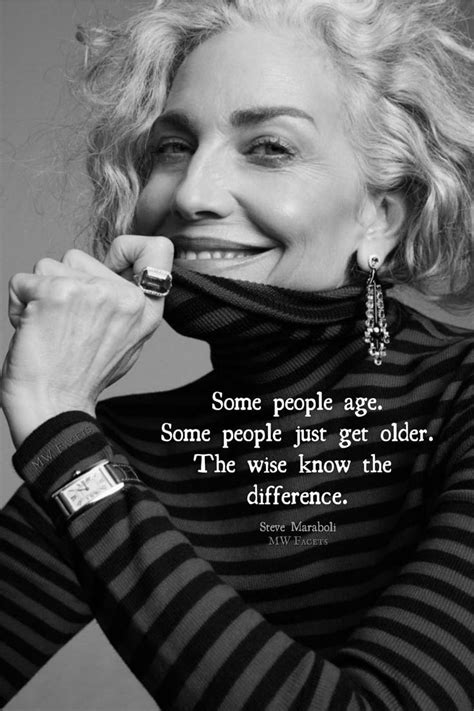 Pin By Orfa L Milera On Quotes Lover Woman Quotes Aging Gracefully