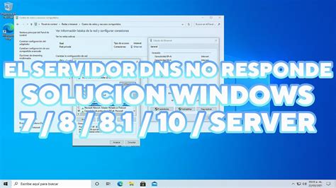 El servidor DNS no responde en Windows 10 8 7 Server Cómo solucionarlo