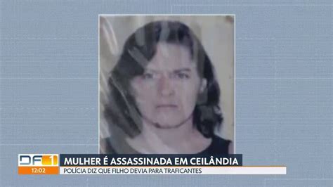 Mulher é Assassinada Dentro De Casa Em Ceilândia Df1 G1